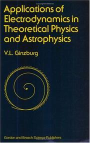 Cover of Applications of electrodynamics in theoretical physics and  astrophysics by V. L. Ginzburg