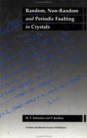 Front cover of Random, non-random, and periodic faulting incrystals by M. T. Sebastian