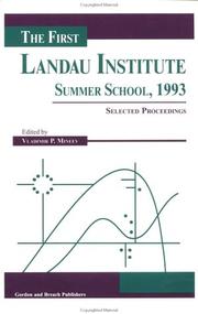 Front cover of The first Landau Institute Summer School, 1993 by Landau Institute Summer School (1st 1993 Moscow, Russia)
