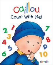 Front cover of Caillou by Christine L'Heureux