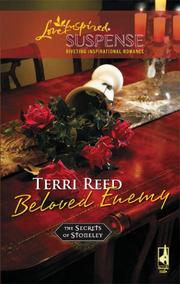 Front cover of Beloved Enemy (The Secrets of Stoneley, Book 3) by Terri Reed