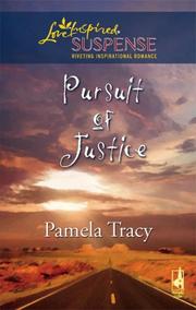 Cover of Pursuit Of Justice (Steeple Hill Love Inspired Suspense) by Pamela Tracy