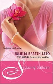 Front cover of Seducing Sullivan by Julie Elizabeth Leto