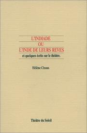 Front cover of L' Indiade, ou, L'Inde de leurs rêves by Hélène Cixous