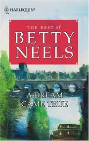 Cover of A Dream Came True by Betty Neels