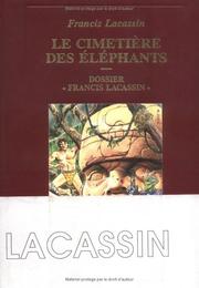 Cover of Le cimetière des éléphants by Francis Lacassin