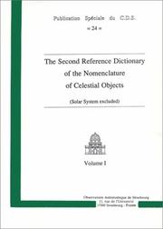 Front cover of The second reference dictionary of the nomenclature of celestial objects (solar system excluded) by M. C. Lortet
