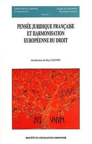 Front cover of Pensée juridique française et harmonisation européenne du droit by Bénédicte Fauvarque-Cosson