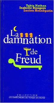 Front cover of La damnation de Freud by Tobie Nathan
