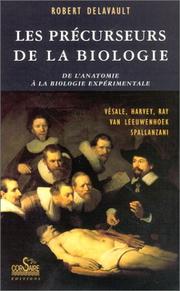Front cover of Les précurseurs de la biologie by Robert Delavault