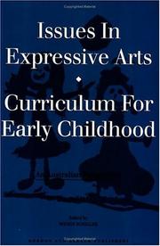 Front cover of Issues in Expressive Arts Curriculum for Early Childhood by Craig A. Schiller