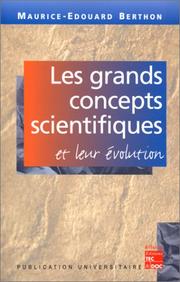 Front cover of Les grands concepts scientifiques et leur évolution by Maurice-Edouard Berthon