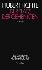 Front cover of Der Platz der Gehenkten by Hubert Fichte
