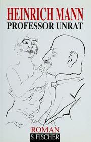 Front cover of Professor Unrat, oder, Das Ende eines Tyrannen by Heinrich Mann