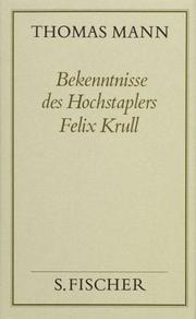 Front cover of Bekenntnisse des Hochstaplers Felix Krull by Thomas Mann
