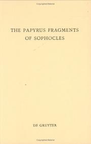 Front cover of The papyrus fragments of Sophocles by Sophocles