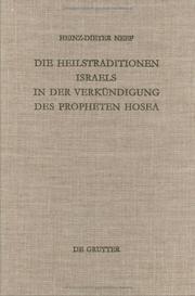 Front cover of Die Heilstraditionen Israels in der Verkündigung des Propheten Hosea by Heinz-Dieter Neef