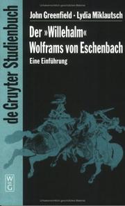 Front cover of Der "Willehalm" Wolframs von Eschenbach by John R. Greenfield