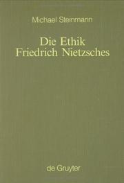 Cover of Die Ethik Friedrich Nietzsches by Michael Steinmann