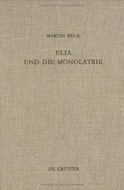 Front cover of Elia Und Die Monolatrie by Martin Beck