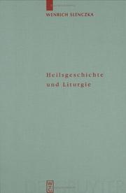 Front cover of Heilsgeschichte und Liturgie by Wenrich Slenczka