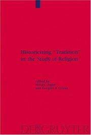 Cover of Historicizing "tradition" in the study of religion by Steven Engler