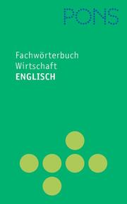 Front cover of PONS Fachwörterbuch Wirtschaft by Peter H. Collin