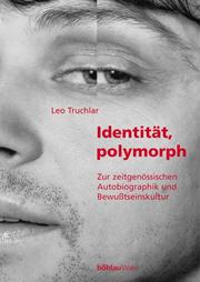 Cover of Identität, polymorph by Leo Truchlar