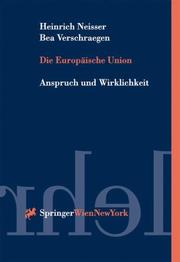 Front cover of Die Europäische Union by Heinrich Neisser