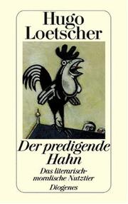 Cover of Der predigende Hahn by Hugo Loetscher