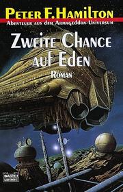 Front cover of A Second Chance at Eden by Peter F. Hamilton