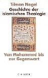 Front cover of Geschichte der islamischen Theologie by Tilman Nagel