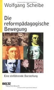 Front cover of Die reformpädagogische Bewegung by Wolfgang Scheibe