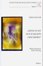 Front cover of " Denn es ist noch nichts geschehen?" by Bernd Müller