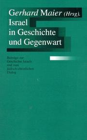 Front cover of Israel in Geschichte und Gegenwart by Theologische Studienkonferenz des Arbeitskreises für Evangelikale Theologie (9th 1995 Bad Blankenburg, Germany).