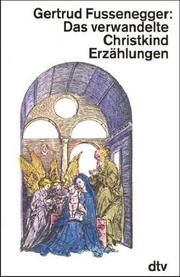 Cover of Das verwandelte Christkind by Gertrud Fussenegger