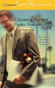Front cover of An Unlikely Father by Cynthia Thomason