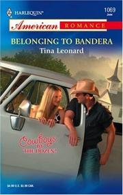 Cover of Belonging to Bandera by Tina Leonard