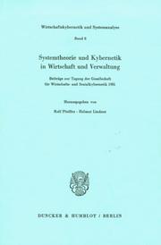 Front cover of Systemtheorie und Kybernetik in Wirtschaft und Verwaltung by Gesellschaft für Wirtschafts- und Sozialkybernetik. Tagung
