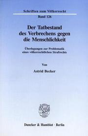 Front cover of Der Tatbestand des Verbrechens gegen die Menschlichkeit by Astrid Becker