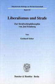 Cover of Liberalismus und Strafe by Gerhard Seher