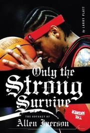 Cover of Only the Strong Survive by Larry Platt