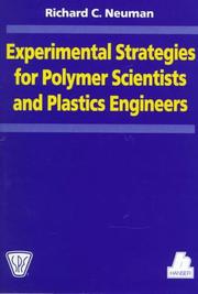 Front cover of Experimental strategies for polymer scientists and plastics engineers by Richard C. Neuman