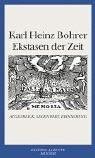 Cover of Ekstasen der Zeit by Bohrer, Karl Heinz