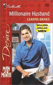 Front cover of Millionaire Husband (Man Of The Month/Million-Dollar Men) (Silhoette Desire, No 1352) by Leanne Banks