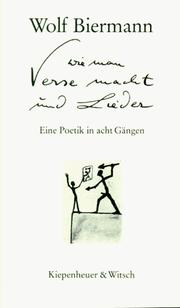 Front cover of Wie man Verse macht und Lieder by Wolf Biermann