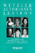 Front cover of Metzler Autorinnen Lexikon by Ute Hechtfischer