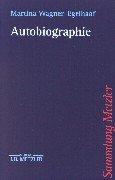 Front cover of Autobiographie by Martina Wagner-Egelhaaf
