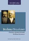 Front cover of Brahms/Bruckner by Christian Martin Schmidt