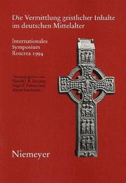 Front cover of Die Vermittlung geistlicher Inhalte im deutschen Mittelalter by Timothy R. Jackson